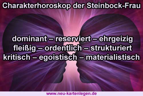 Charakterhoroskop der Steinbock-Frau Charakterhoroskop der Steinbock-Frau