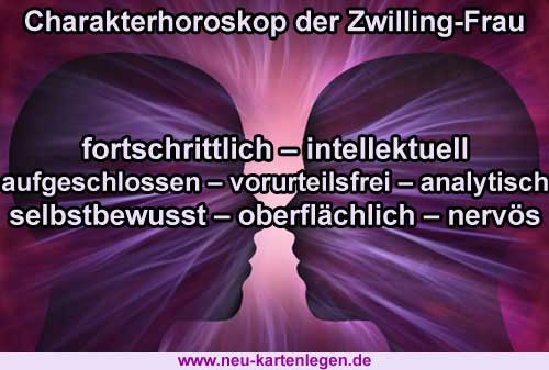 Charakterhoroskop der Zwilling-Frau Charakterhoroskop der Zwilling-Frau